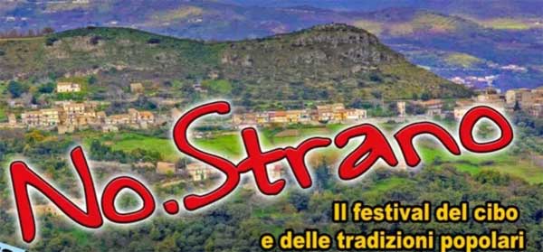 NO.STRANO Il Festival del Cibo e delle Tradizioni Popolari a Montalbano Elicona